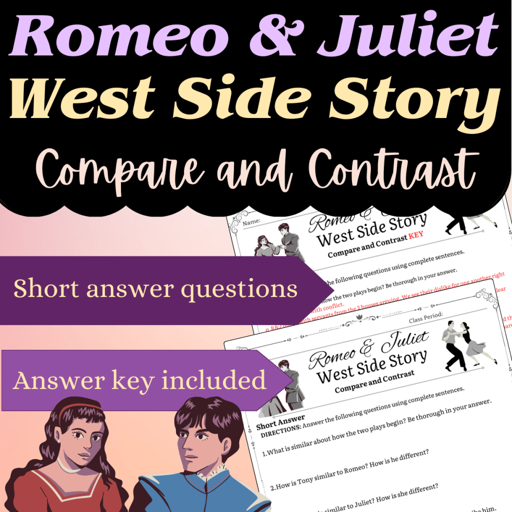 Comparing and Contrasting Romeo and Juliet to West Side Story
